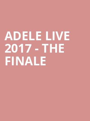 Adele Live 2017 - The Finale at Wembley Stadium